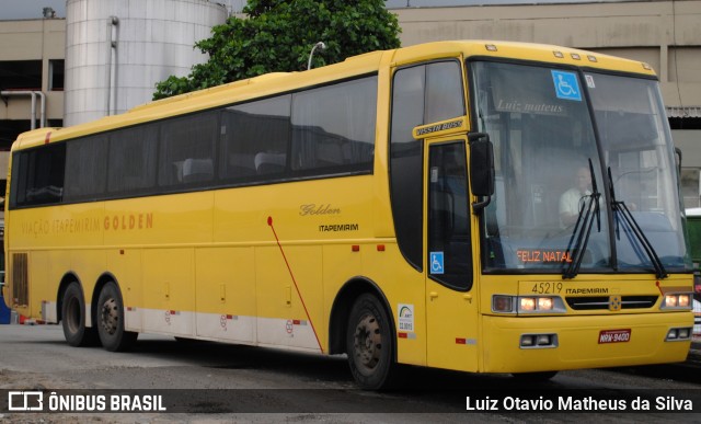 Viação Itapemirim 45219 na cidade de Rio de Janeiro, Rio de Janeiro, Brasil, por Luiz Otavio Matheus da Silva. Número da foto: #12730696.