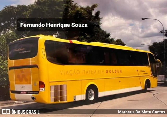 Viação Itapemirim 5403 na cidade de São Paulo, São Paulo, Brasil, por Matheus Da Mata Santos. Número da foto: #13024096.